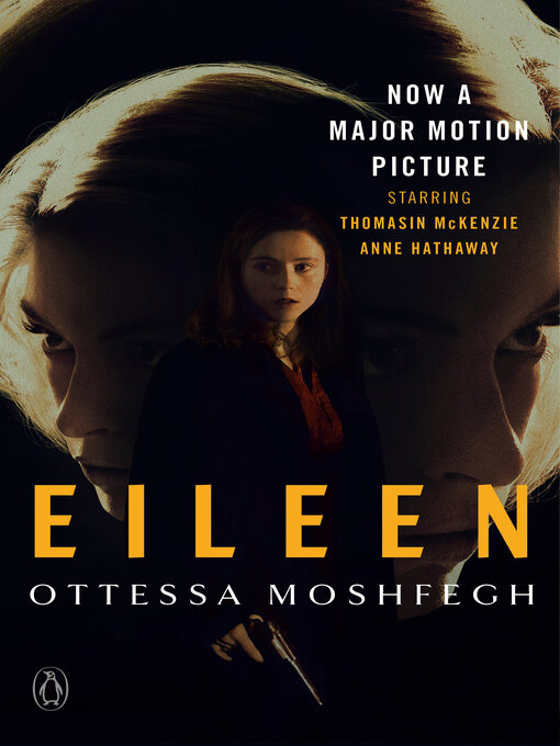 Title details for Eileen by Ottessa Moshfegh - Wait list